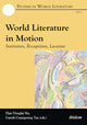 Book cover of: World Literature in Motion. By: Flair Donglai Shi