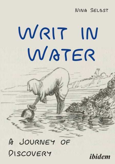 Book cover of: Writ in Water. By: Nina Selbst