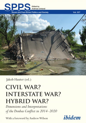 Civil War? Interstate War? Hybrid War?