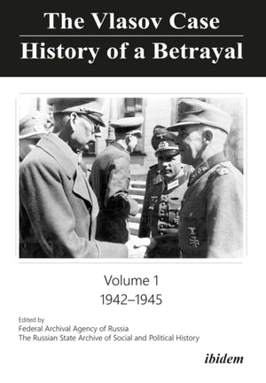 The Vlasov Case: History of a Betrayal