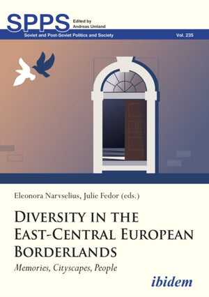 Diversity in the East-Central European Borderlands