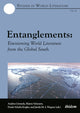 Book cover of: Entanglements: Envisioning World Literature from the Global South. By: Andrea Gremels