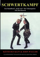 Book cover of: Schwertkampf. By: John Waller