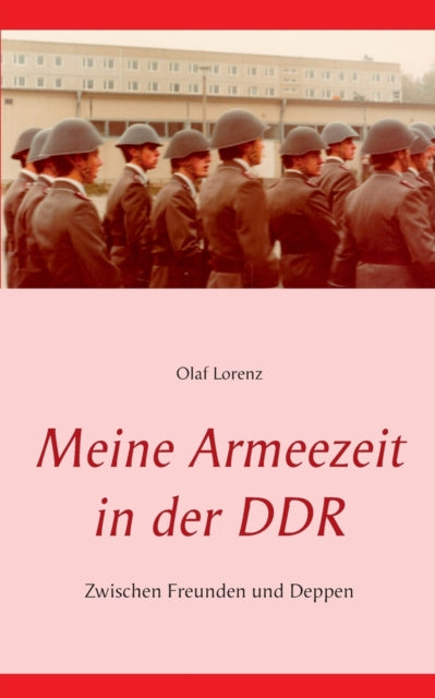 Book cover of: Meine Armeezeit in der DDR