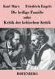 Book cover of: heilige Familie oder Kritik der kritischen Kritik