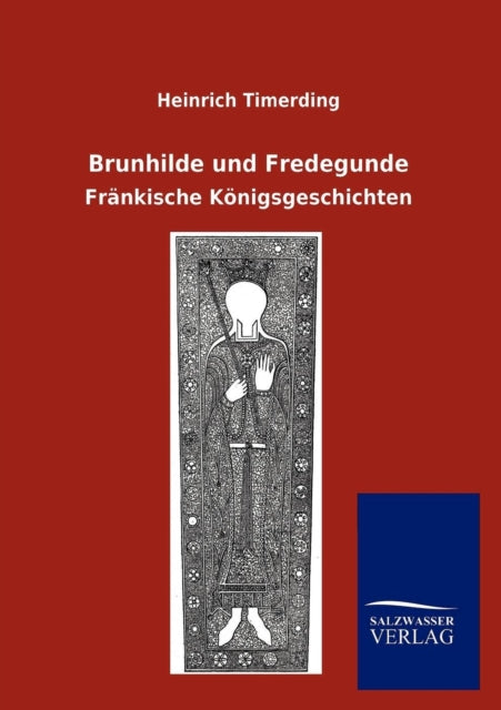 Book cover of: Brunhilde und Fredegunde