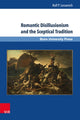 Book cover of: Romantic Disillusionism and the Sceptical Tradition. By: Rolf P. Lessenich