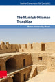 Book cover of: Mamluk-Ottoman Transition. By: Stephan Conermann