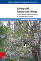 Book cover of: Living with Nature and Things. By: Abdelkader Al Ghouz