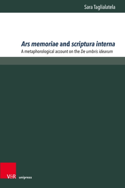 Book cover of: Ars memoriae and scriptura interna. By: Sara Taglialatela