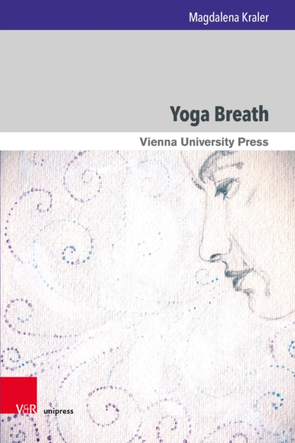 Book cover of: Yoga Breath. By: Magdalena Kraler