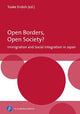 Book cover of: Open Borders, Open Society? Immigration and Social Integration in Japan. By: Toake Endoh (ed.)