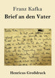 Book cover of: Brief an den Vater (Großdruck)