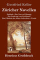 Book cover of: Zuricher Novellen (Großdruck)