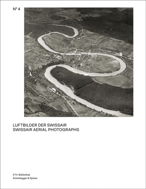 Book cover of: Swissair Aerial Photographs. By: Ruedi Weidmann