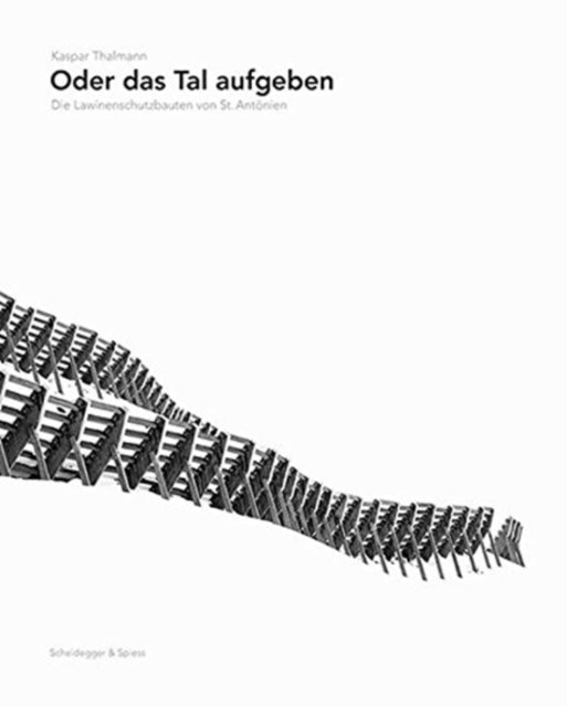 Book cover of: Oder Das Tal Aufgeben. By: Köbi Gantenbein