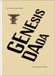 Book cover of: Genesis Dada. By: Arp Museum Bahnhof Rolandseck