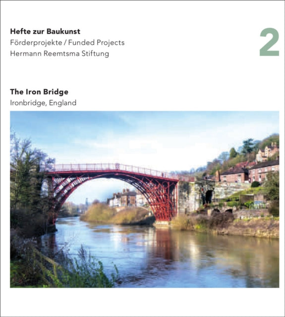 Book cover of: Iron Bridge, England. By: Sebastian Giesen