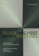 Book cover of: Blickwechsel. Perspektiven der slawischen Moderne. By: Gun-Britt Kohler
