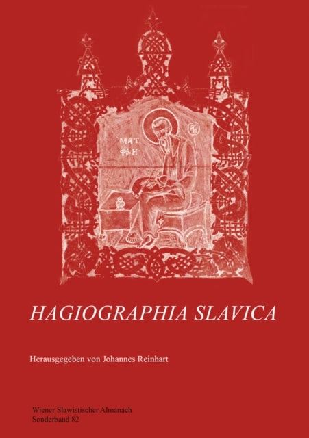 Book cover of: Hagiographia Slavica. By: Johannes Reinhart