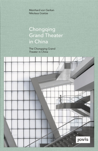 Book cover of: Chongqing Grand Theater in China
