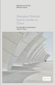 Book cover of: Shanghai Oriental Sports Center in China. By: Meinhard von Gerkan