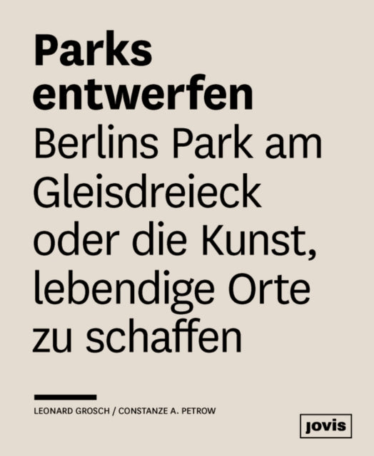 Book cover of: Parks entwerfen. By: Leonard Grosch