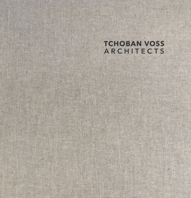 Book cover of: TCHOBAN VOSS Architects. By: Tchoban Voss Architekten