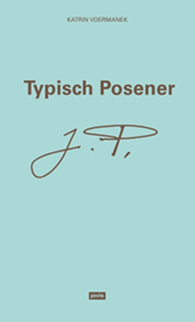 Book cover of: Typisch Posener. By: Katrin Voermanek