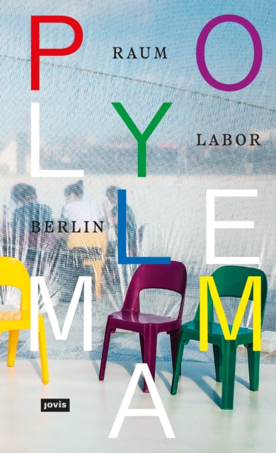 Book cover of: Polylemma (Deutsche Sprachausgabe). By: raumlaborberlin