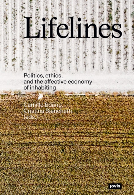 Book cover of: Lifelines. By: Camillo Boano