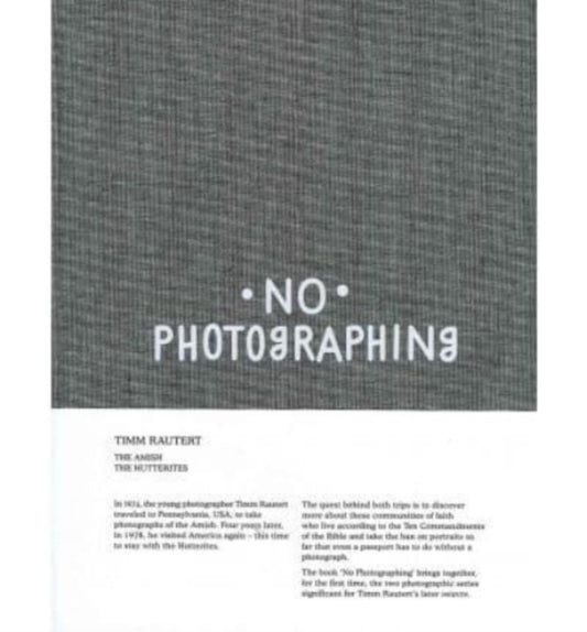 Book cover of: Timm Rautert: No Photographing. By: Timm Rautert