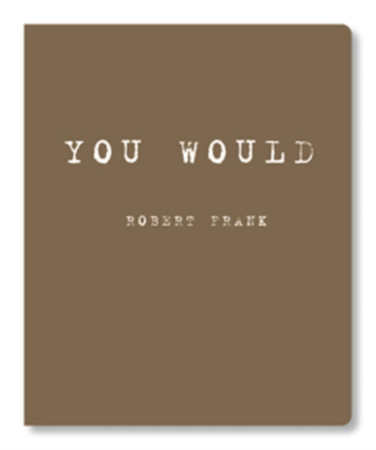 Book cover of: Robert Frank. By: Robert Frank