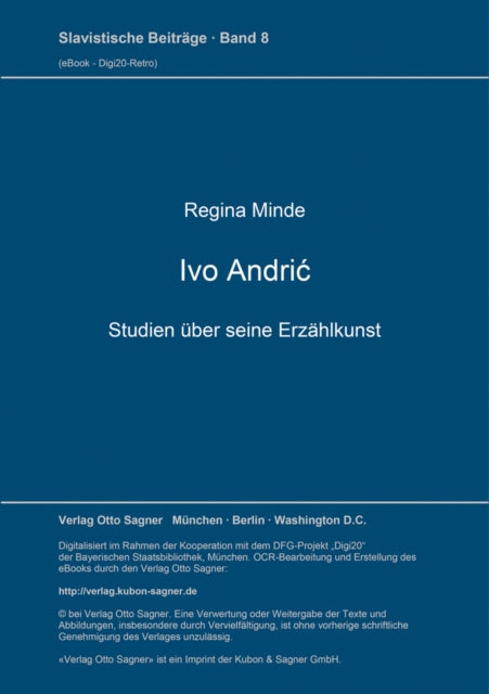 Book cover of: Ivo Andric. Studien ueber seine Erzaehlkunst. By: Regina Minde