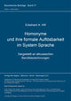 Book cover of: Homonyme und ihre formale Aufloesbarkeit im System Sprache
