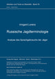 Book cover of: Russische Jagdterminologie