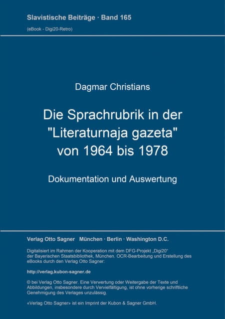 Book cover of: Die Sprachrubrik in der "Literaturnaja gazeta" von 1964 bis 1978