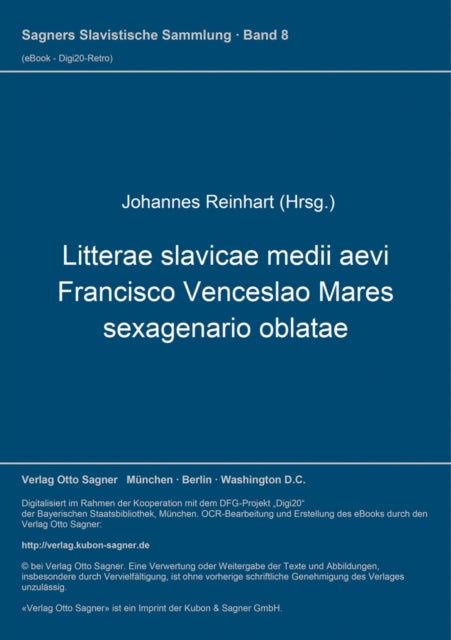 Book cover of: Litterae slavicae medii aevi Francisco Venceslao Mares sexagenario oblatae