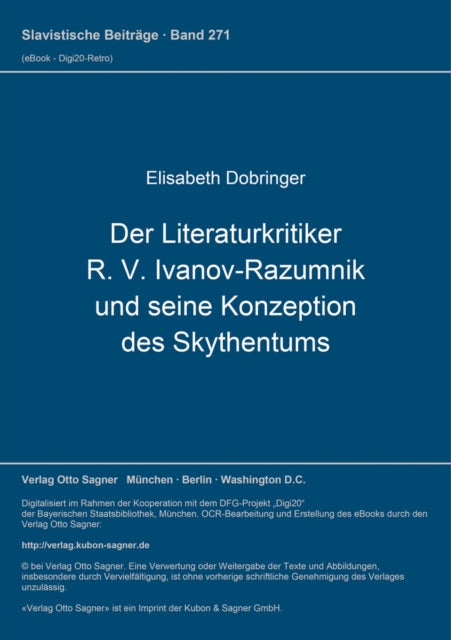 Book cover of: Der Literaturkritiker R. V. Ivanov-Razumnik und seine Konzeption des Skythentums
