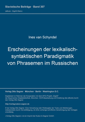 Erscheinungen der lexikalisch-syntaktischen Paradigmatik von Phrasemen im Russischen