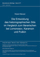 Book cover of: Die Entwicklung des historiographischen Stils im Vergleich zum literarischen bei Lomonosov, Karamzin und Puskin