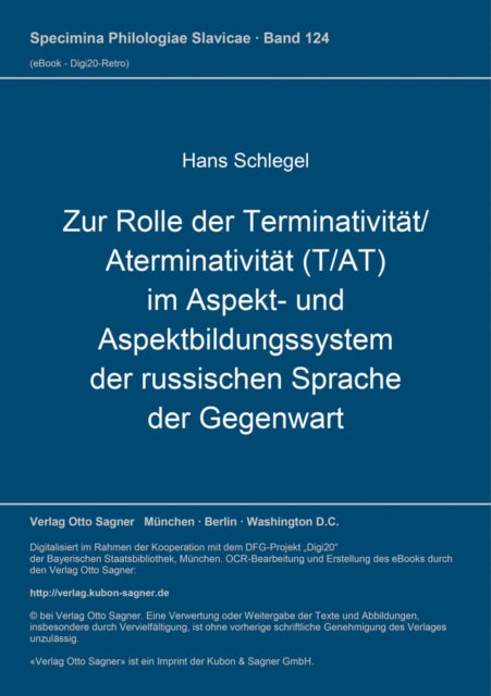 Book cover of: Zur Rolle der Terminativitaet / Aterminativitaet (T/AT) im Aspekt- und Aspektbildungssystem der russischen Sprache der Gegenwart