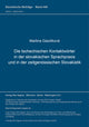 Book cover of: Die tschechischen Kontaktwoerter in der slovakischen Sprachpraxis und in der zeitgenoessischen Slovakistik