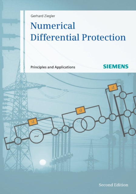 Book cover of: Numerical Differential Protection. By: Ziegler, Gerhard