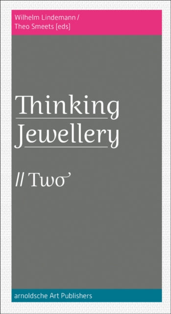 Book cover of: ThinkingJewellery 2. By: Wilhelm Lindemann