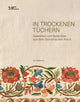 Book cover of: In Trockenen Tuchern. By: Hülya Bilgi