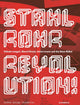 Book cover of: Stahlrohrrevolution!. By: Torsten Brohan