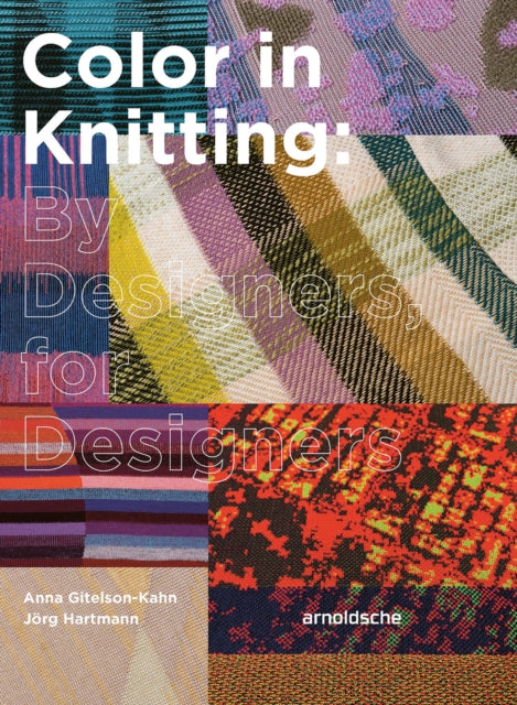 Book cover of: Color in Knitting. By: Anna Gitelson-Kahn