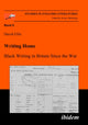 Book cover of: Writing Home. Black Writing in Britain Since the War. By: David B. Ellis