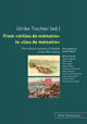 Book cover of: From Milieu de Memoire to Lieu de Memoire